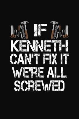 Book cover for If Kenneth Can't Fix We're All Screwed