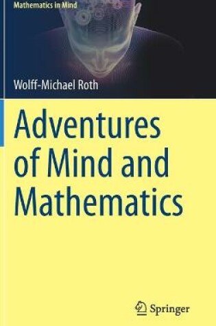 Cover of Adventures of Mind and Mathematics