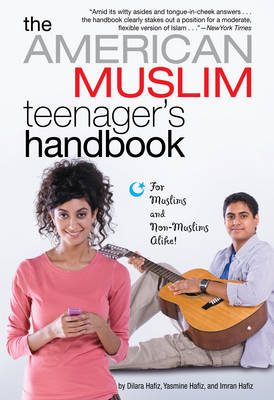 Cover of The American Muslim Teenager's Handbook