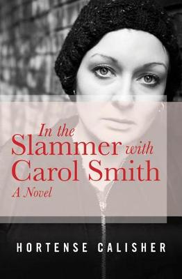 Book cover for In the Slammer with Carol Smith