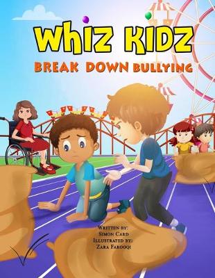 Book cover for Whiz Kidz Break Down Bullying