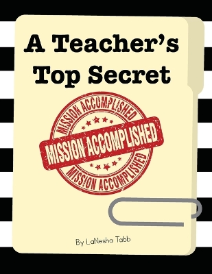 Book cover for A Teacher's Top Secret