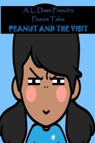Cover of Peanut and the Visit