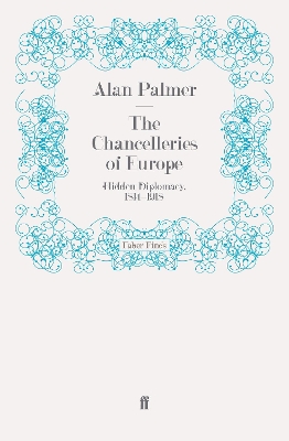 Book cover for The Chancelleries of Europe