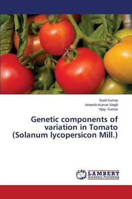 Book cover for Genetic Components of Variation in Tomato (Solanum Lycopersicon Mill.)