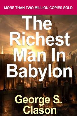 Book cover for Richest Man in Babylon Revised Edition by George S. Clason (2007)