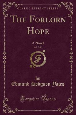 Book cover for The Forlorn Hope, Vol. 2 of 3