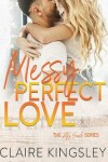 Book cover for Messy Perfect Love