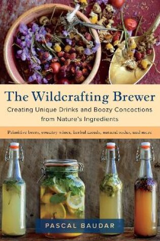 Cover of The Wildcrafting Brewer