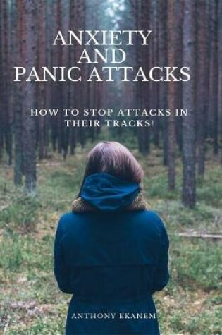 Cover of Anxiety and Panic Attacks