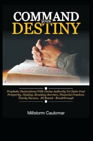 Cover of Command Your Destiny