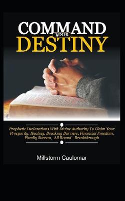 Book cover for Command Your Destiny