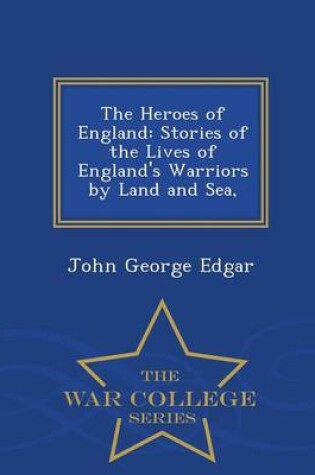 Cover of The Heroes of England