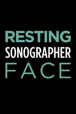 Book cover for Resting Sonographer Face