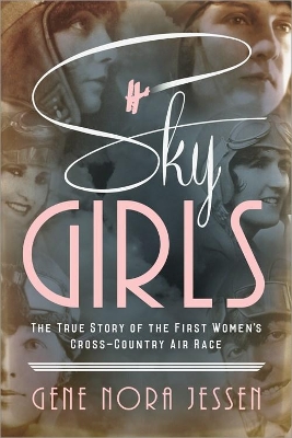 Sky Girls by Gene Nora Jessen