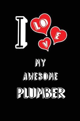 Book cover for I Love My Awesome Plumber