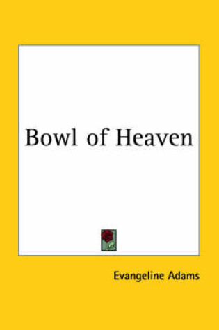 Cover of Bowl of Heaven (1926)