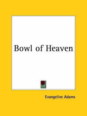 Book cover for Bowl of Heaven (1926)