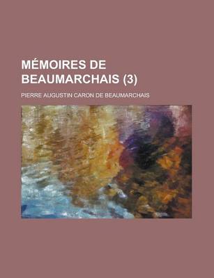 Book cover for Memoires de Beaumarchais (3)