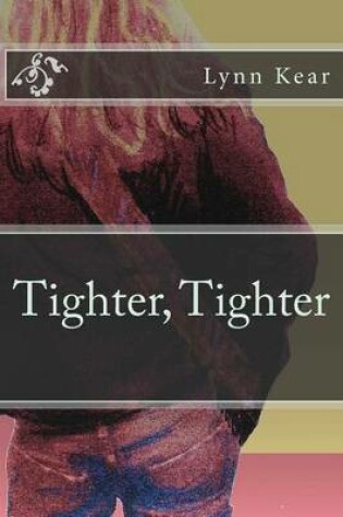 Cover of Tighter, Tighter