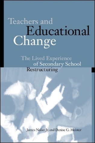 Cover of Teachers and Educational Change