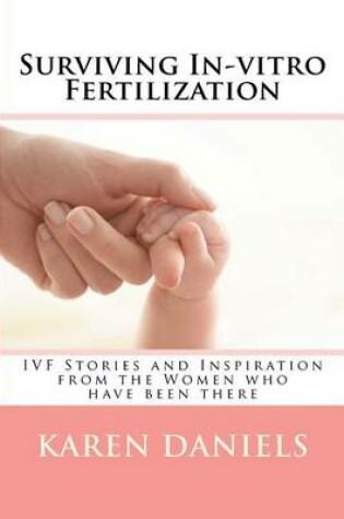 Cover of Surviving In-vitro Fertilization