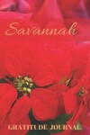 Book cover for Savannah Gratitude Journal