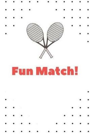 Cover of Fun Match!