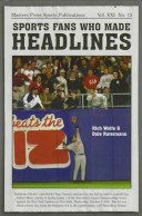 Book cover for Sports Fans Who Made Headlines