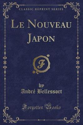 Book cover for Le Nouveau Japon (Classic Reprint)