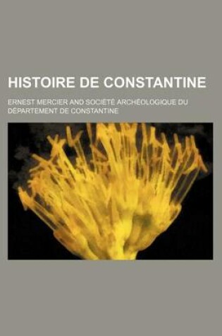 Cover of Histoire de Constantine