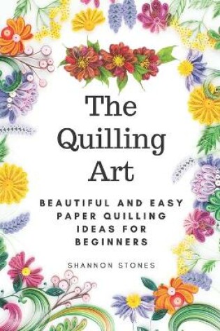 Cover of The Quilling Art