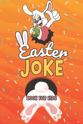 Book cover for Easter Joke Book for Kids