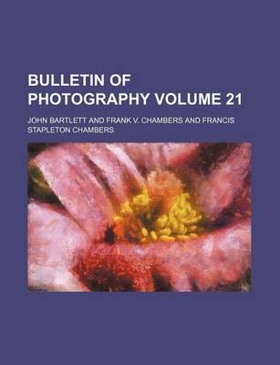 Book cover for Bulletin of Photography Volume 21