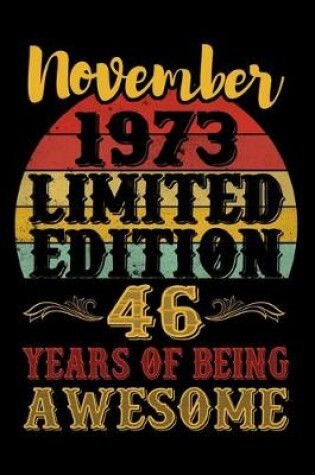 Cover of November 1973 Limited Edition 46 Years Of Being Awesome