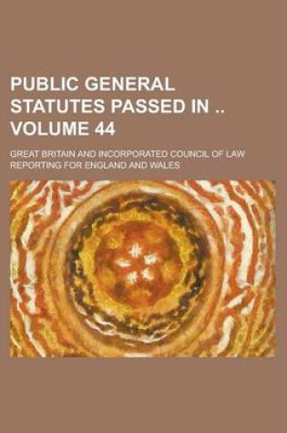 Cover of Public General Statutes Passed in Volume 44