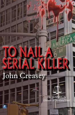 Cover of To Nail A Serial Killer