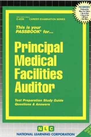 Cover of Principal Medical Facilities Auditor