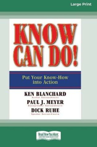Cover of Know Can Do! (16pt Large Print Edition)