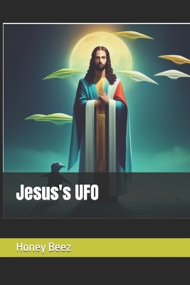 Book cover for Jesus's UFO