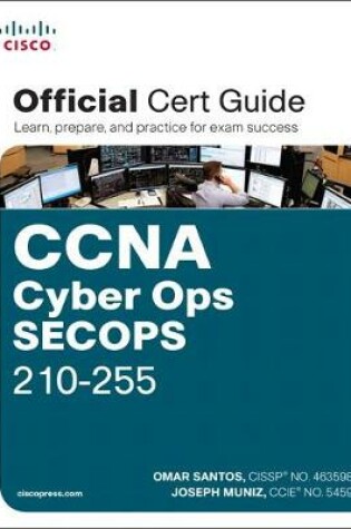 Cover of CCNA Cyber Ops SECOPS 210-255 Official Cert Guide