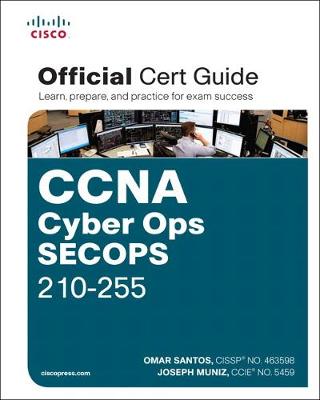 Book cover for CCNA Cyber Ops SECOPS 210-255 Official Cert Guide