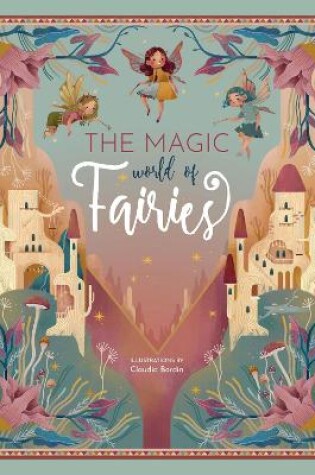 Cover of The Magic World of Fairies