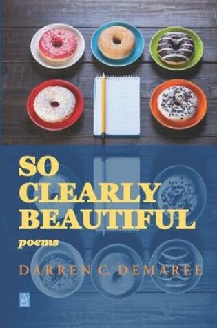 Cover of So Clearly Beautiful
