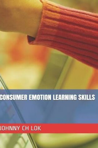 Cover of Consumer Emotion Learning Skills