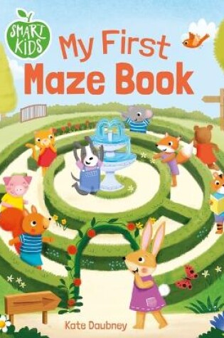 Cover of Smart Kids: My First Maze Book
