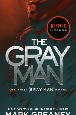 Cover of The Gray Man (Netflix Movie Tie-In)