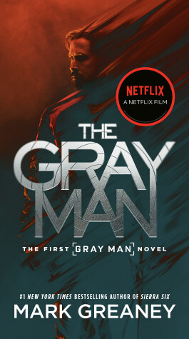 Book cover for The Gray Man (Netflix Movie Tie-In)
