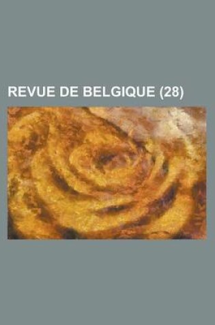 Cover of Revue de Belgique (28)