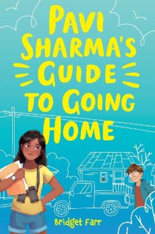 Cover of Pavi Sharma's Guide to Going Home